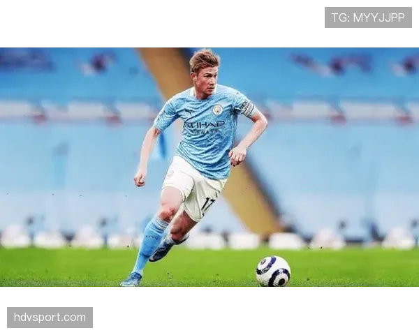 德布劳内为何被视为最全面中场？解析其核心价值与能力维度